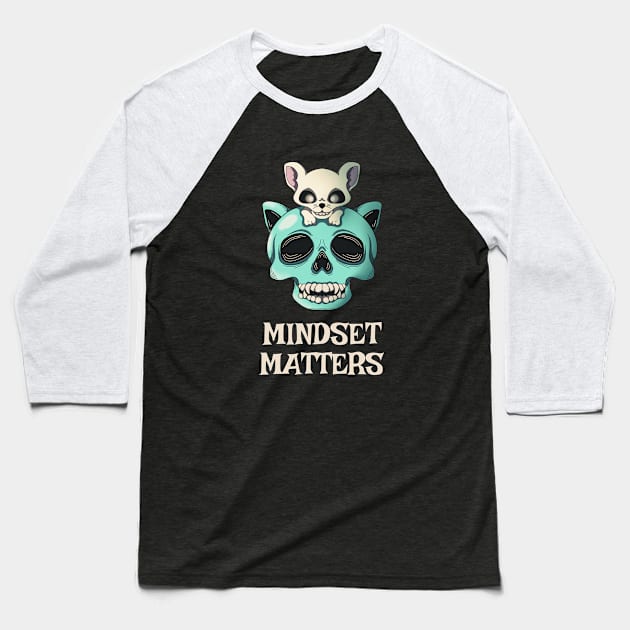 Mindset Matters Cat & Mouse Motivation Baseball T-Shirt by Foxxy Merch